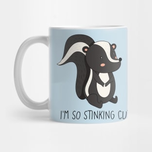 I'm So Stinking Cute! Cute Skunk Mug
